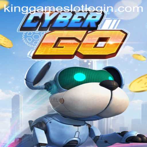 Exploring the Exciting World of CyberGO with KingGame Login