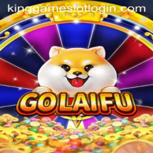 Exploring GoLaiFu: A Deep Dive into the Game and KingGame Login