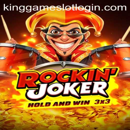 Unveiling RockinJoker: A Thrilling New Adventure with KingGame Login