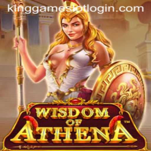Exploring the Enchanting Realms of WisdomofAthena: A New Era of KingGame Login